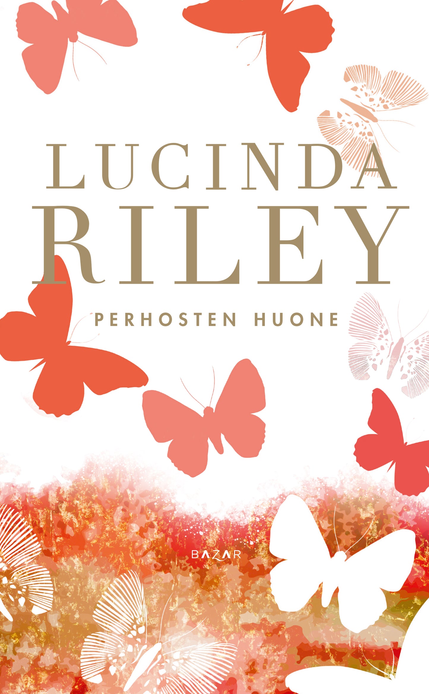 Perhosten huone – E-bok