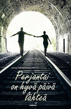Perjantai on hyvä päivä lähteä – E-bok