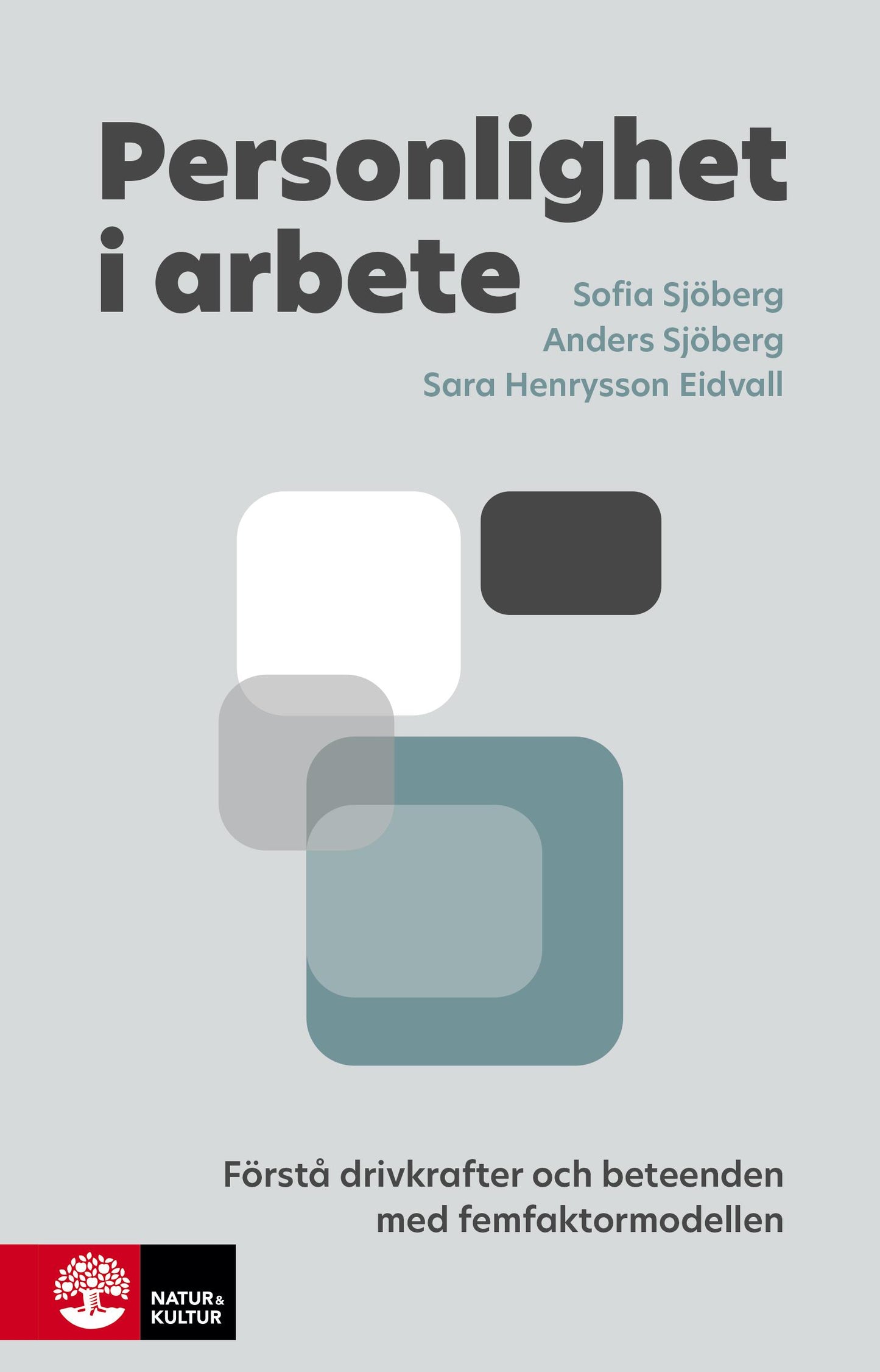 Personlighet i arbete – E-bok
