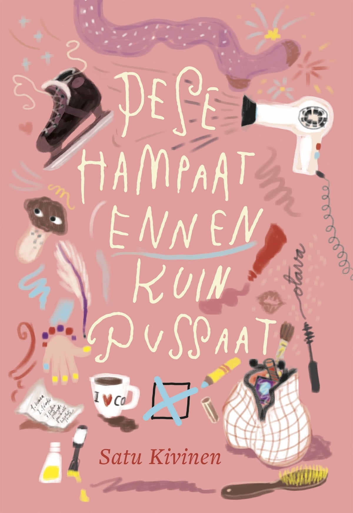 Pese hampaat ennen kuin pussaat – E-bok