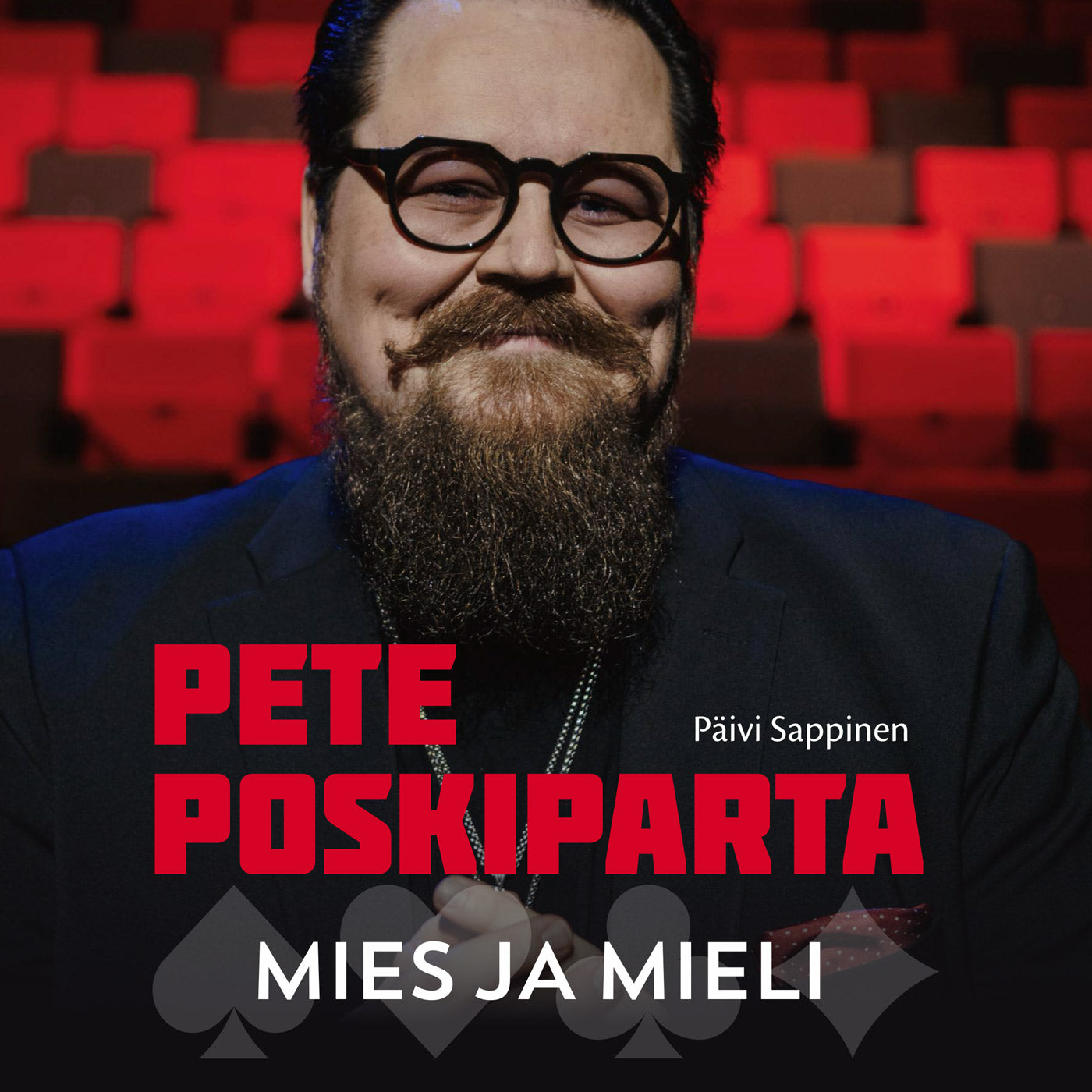Pete Poskiparta - Mies ja mieli – Ljudbok