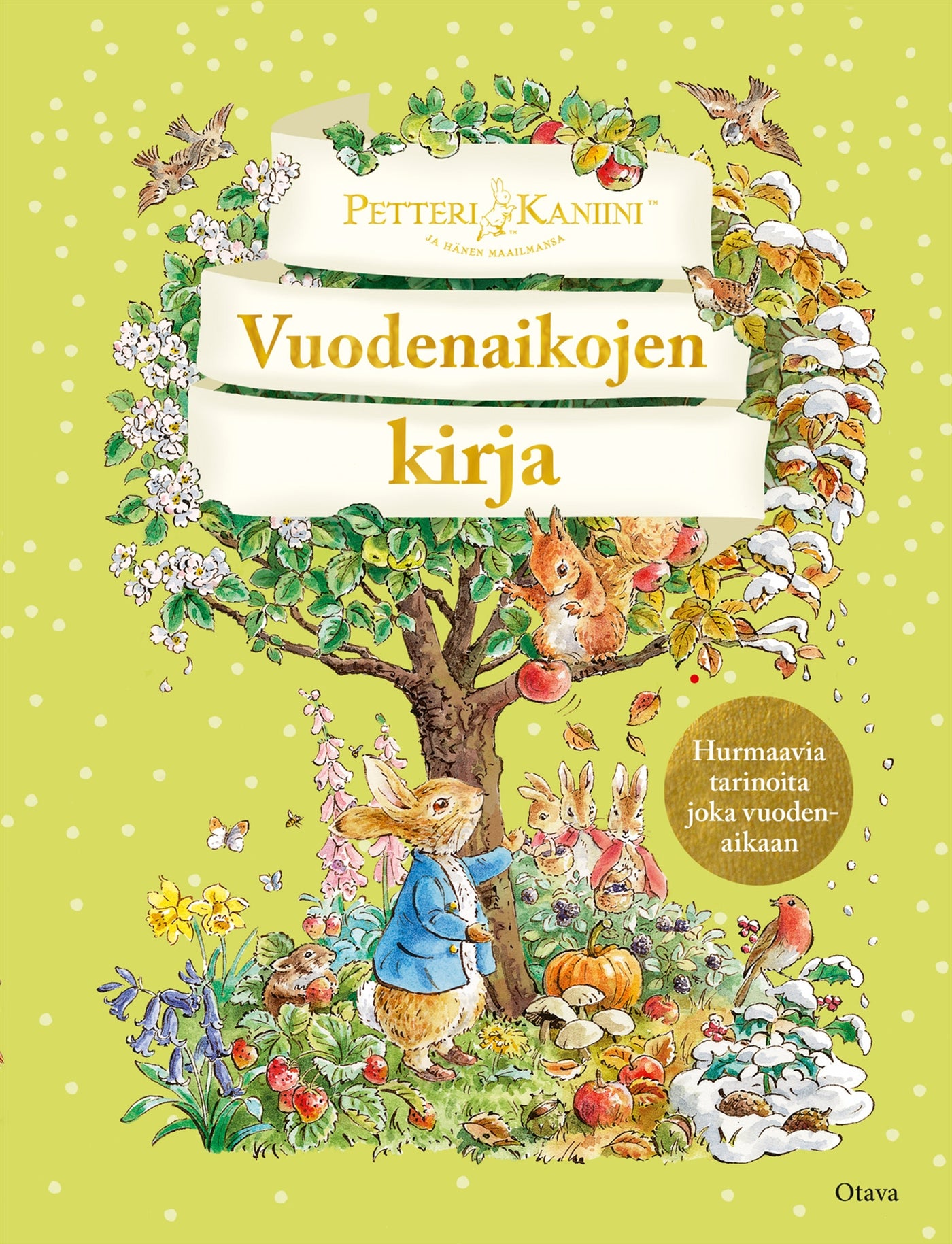 Petteri Kaniini - vuodenaikojen kirja – E-bok