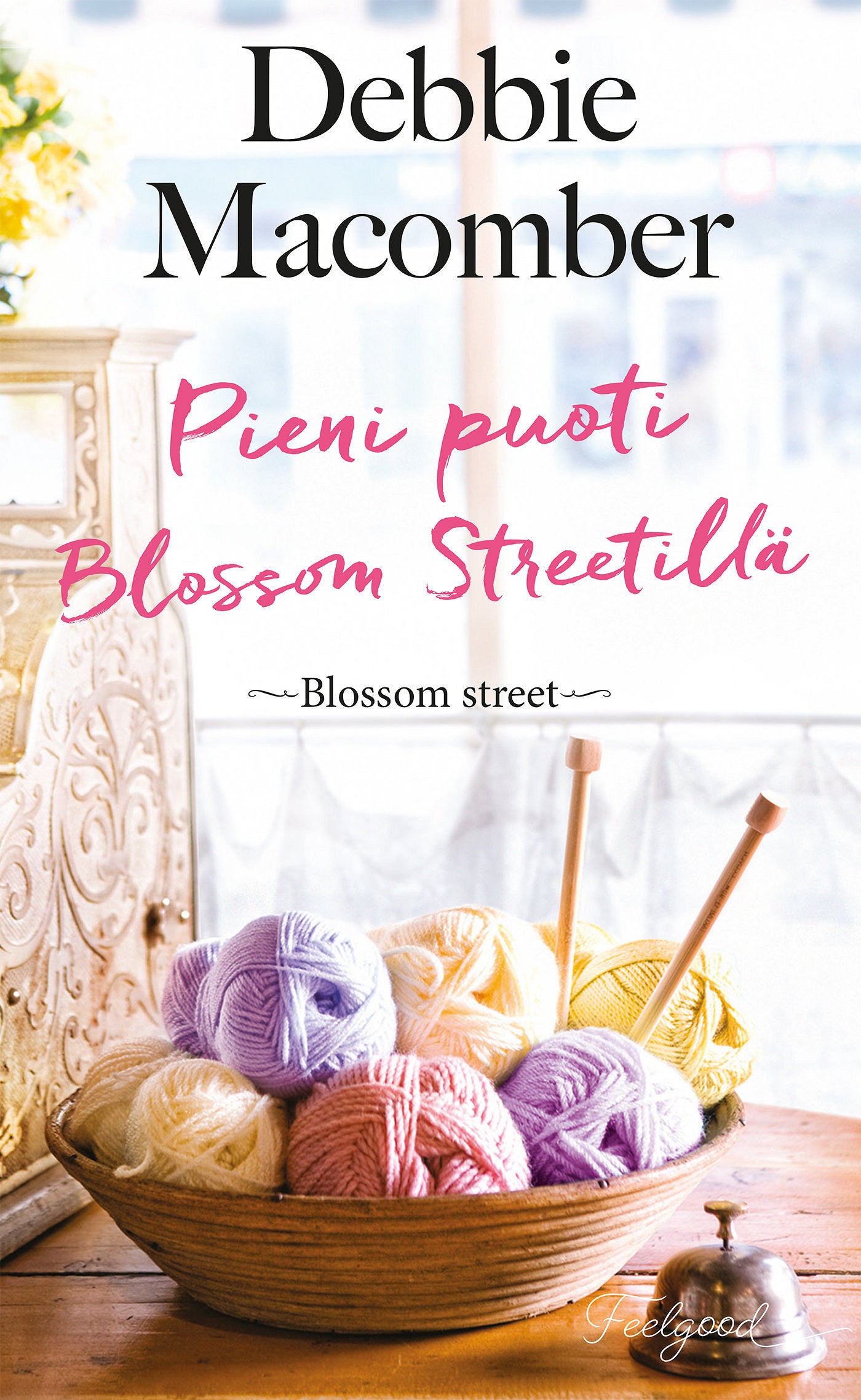 Pieni puoti Blossom Streetillä – E-bok