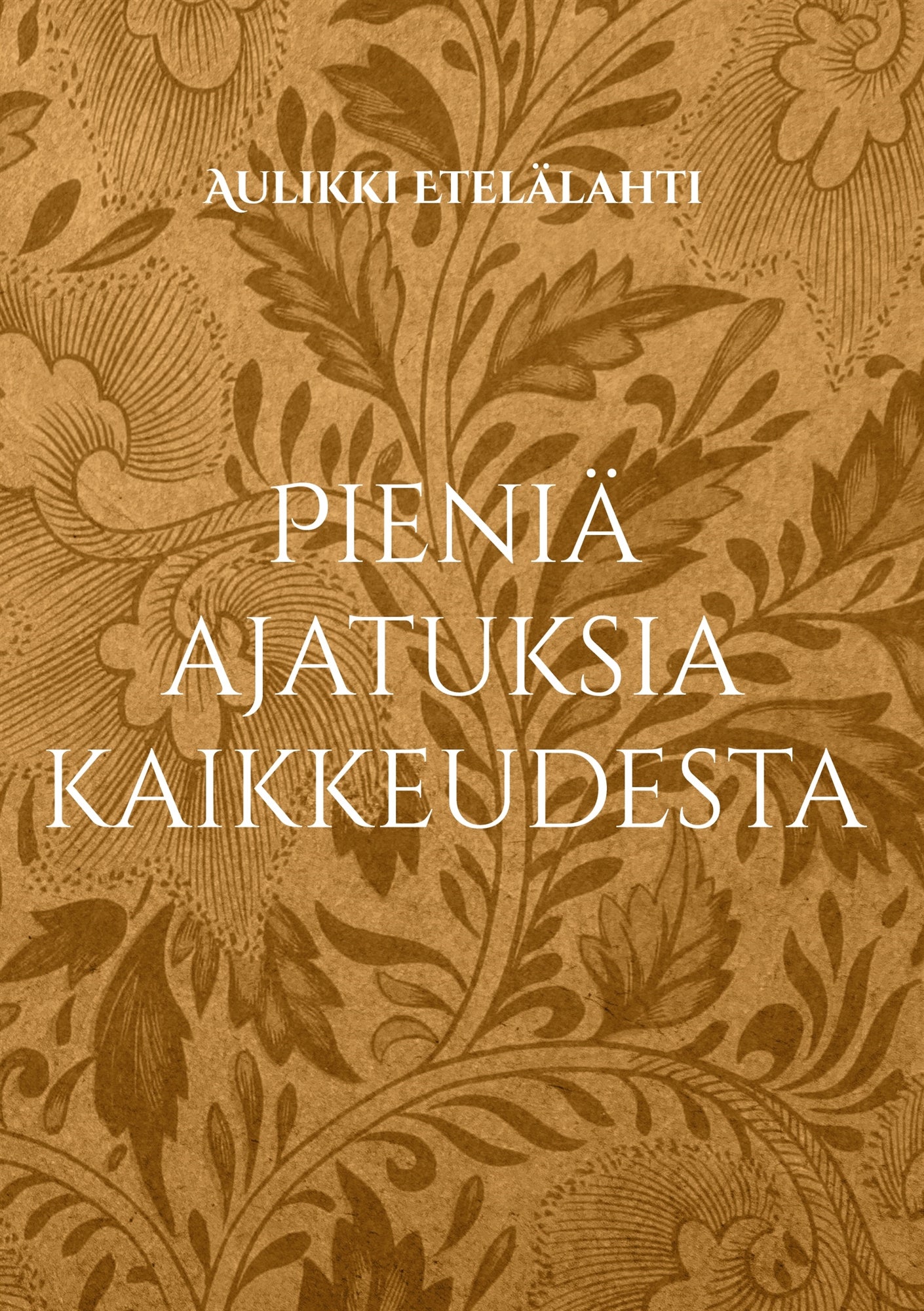 Pieniä ajatuksia kaikkeudesta – E-bok