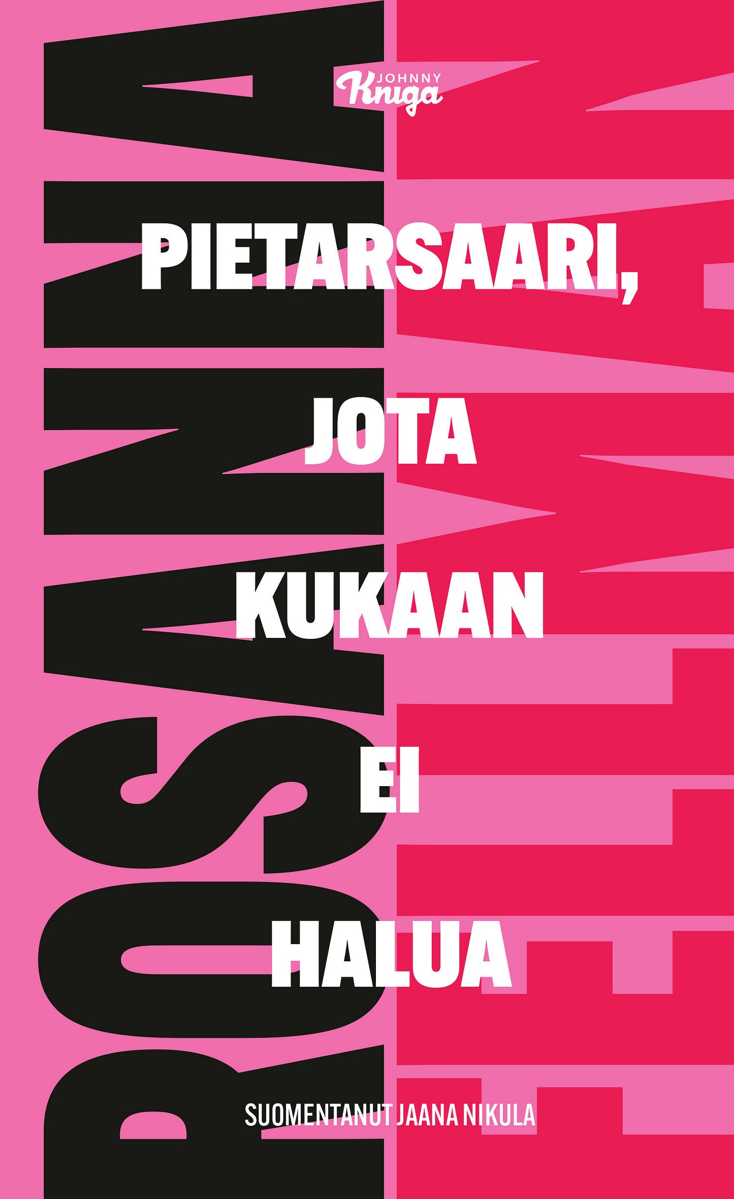 Pietarsaari, jota kukaan ei halua – E-bok