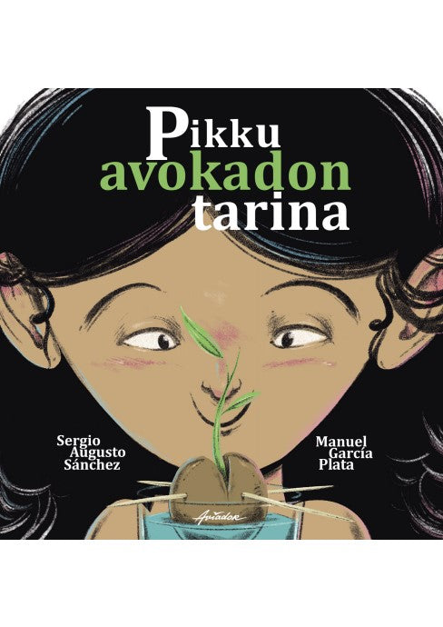 Pikku avokadon tarina – E-bok