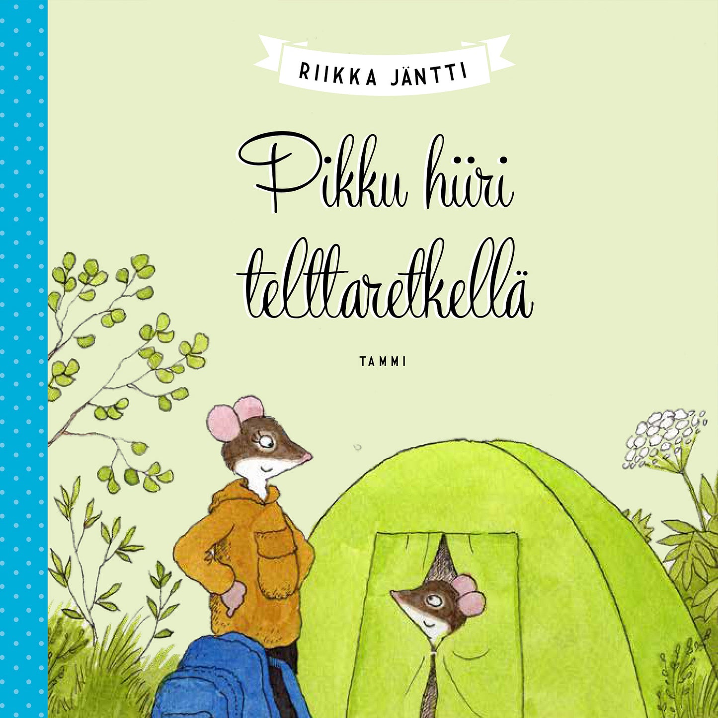Pikku hiiri telttaretkellä – Ljudbok