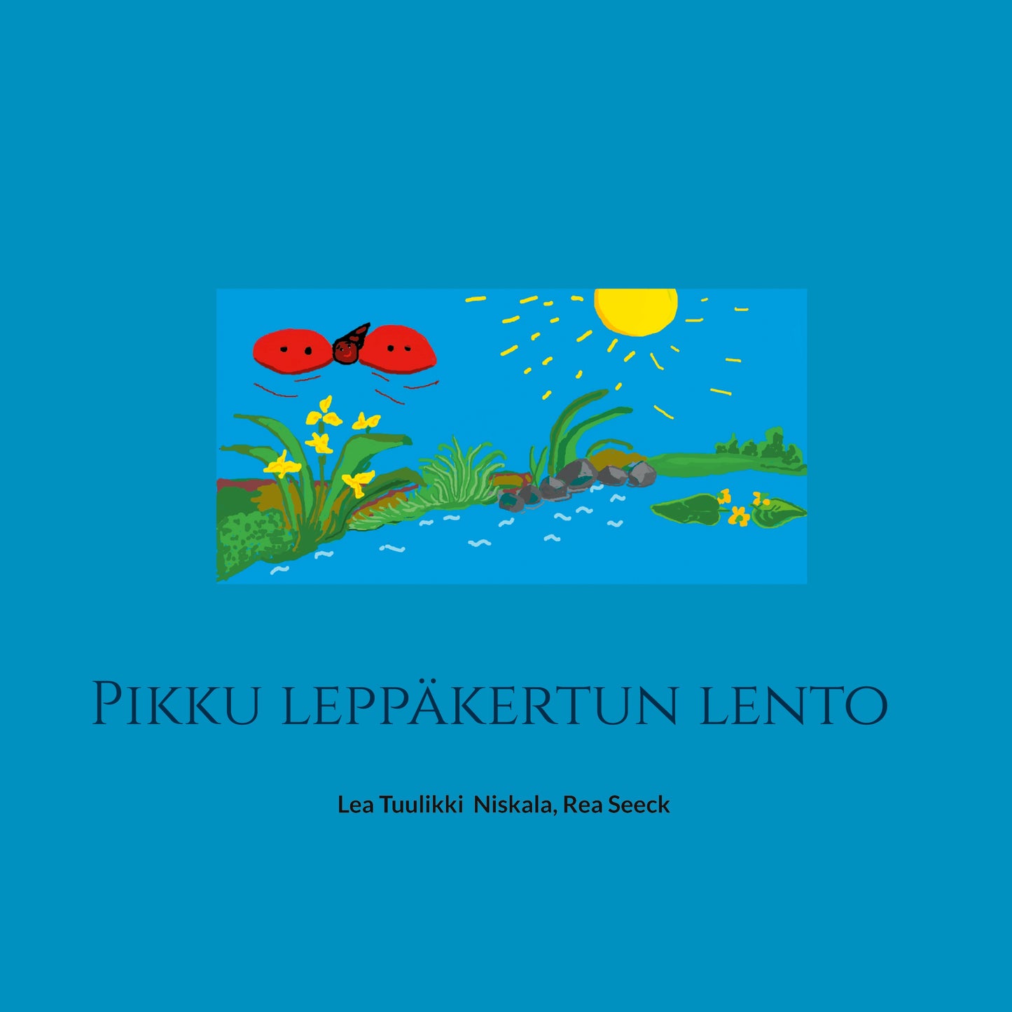 Pikku leppäkertun lento – E-bok