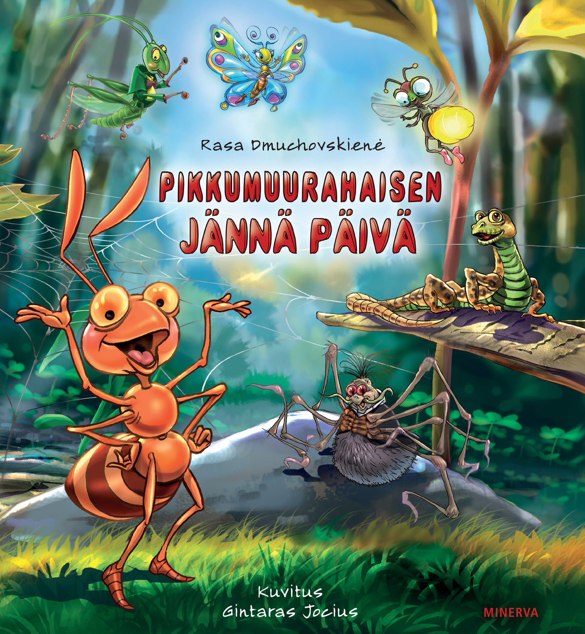 Pikkumuurahaisen jännä päivä – E-bok
