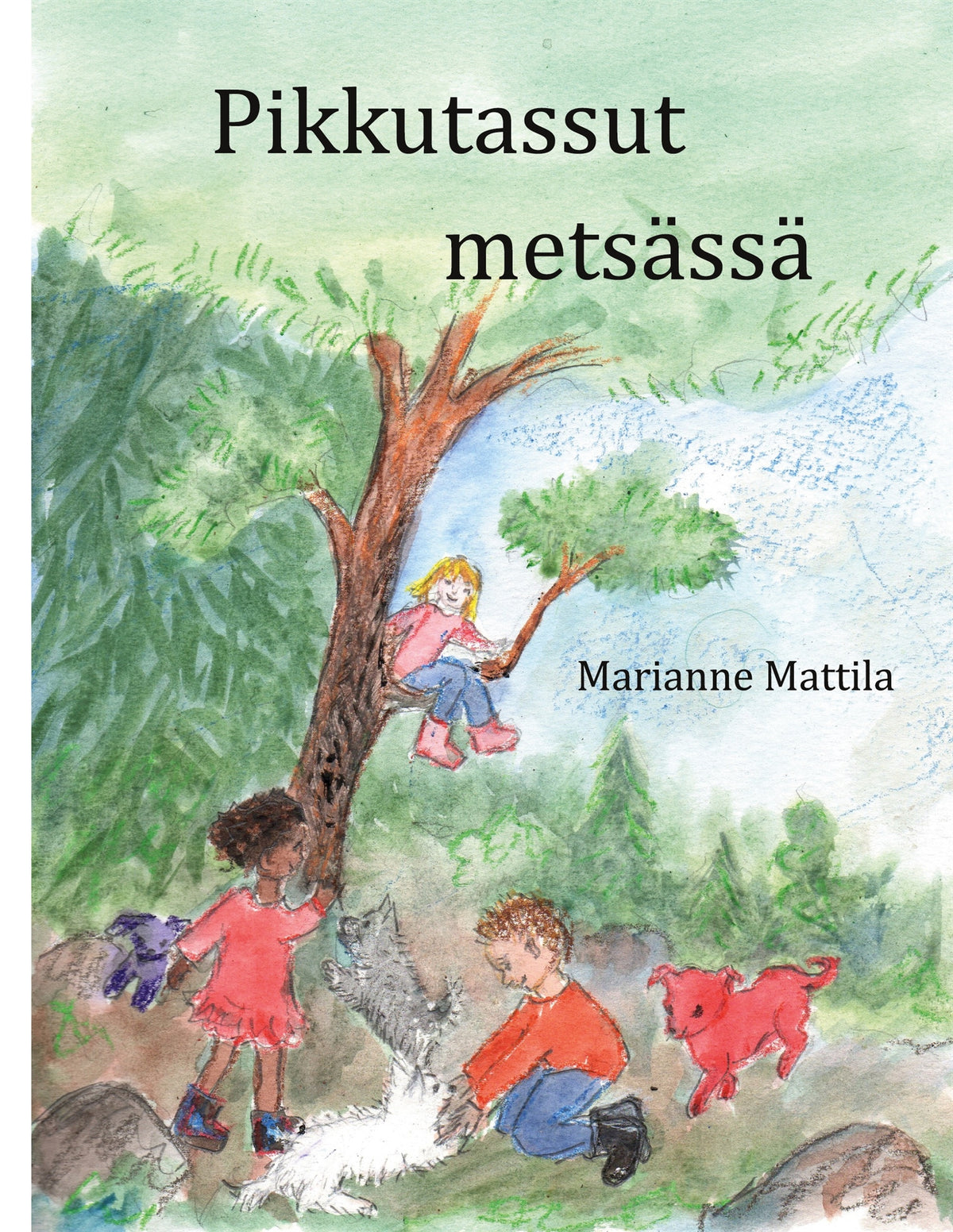 Pikkutassut metsässä – E-bok