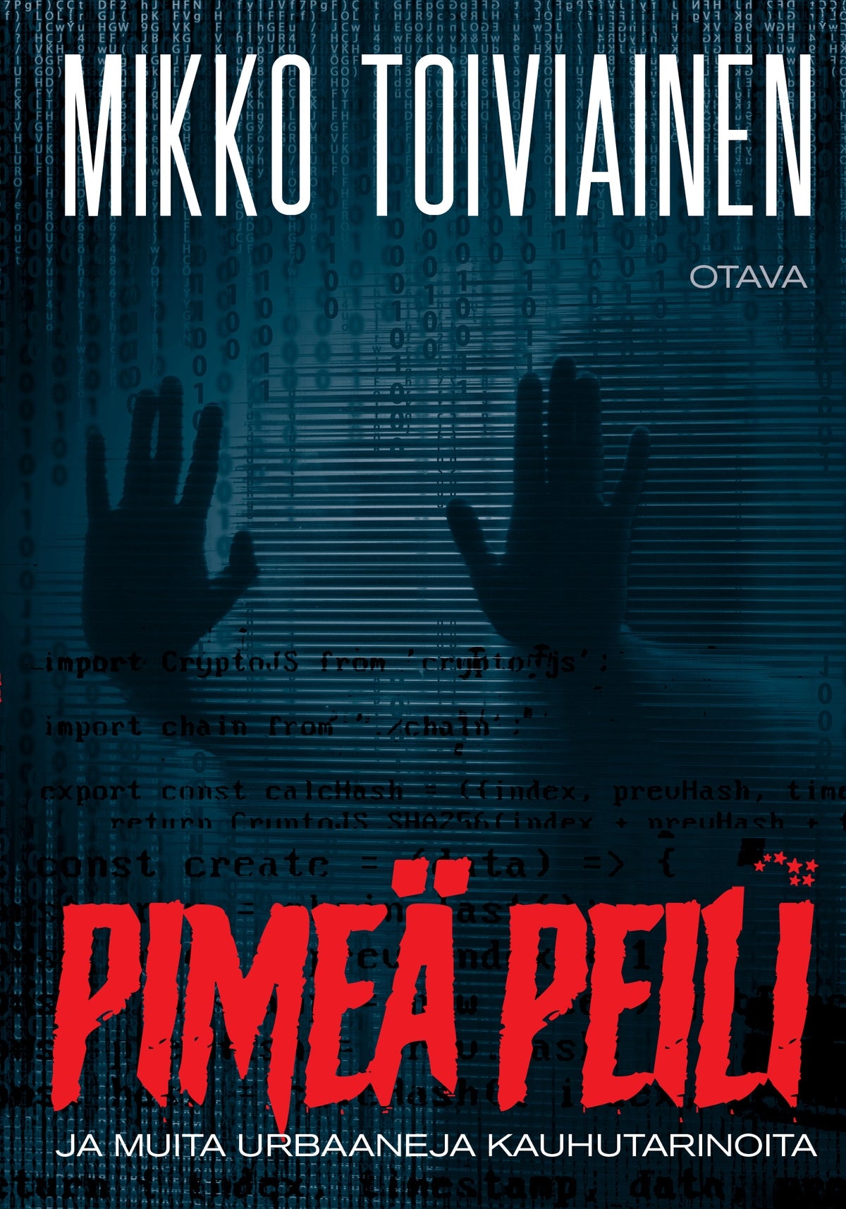 Pimeä peili ja muita urbaaneja kauhutarinoita – E-bok