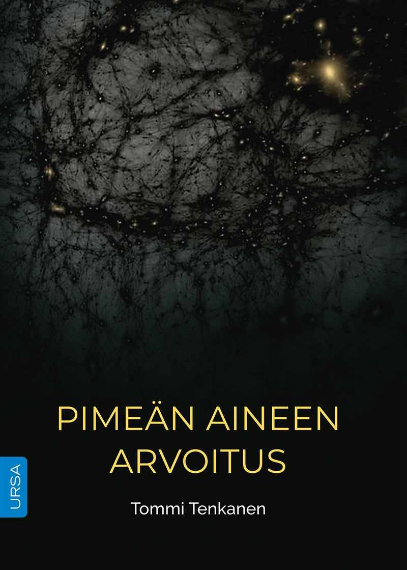 Pimeän aineen arvoitus – E-bok