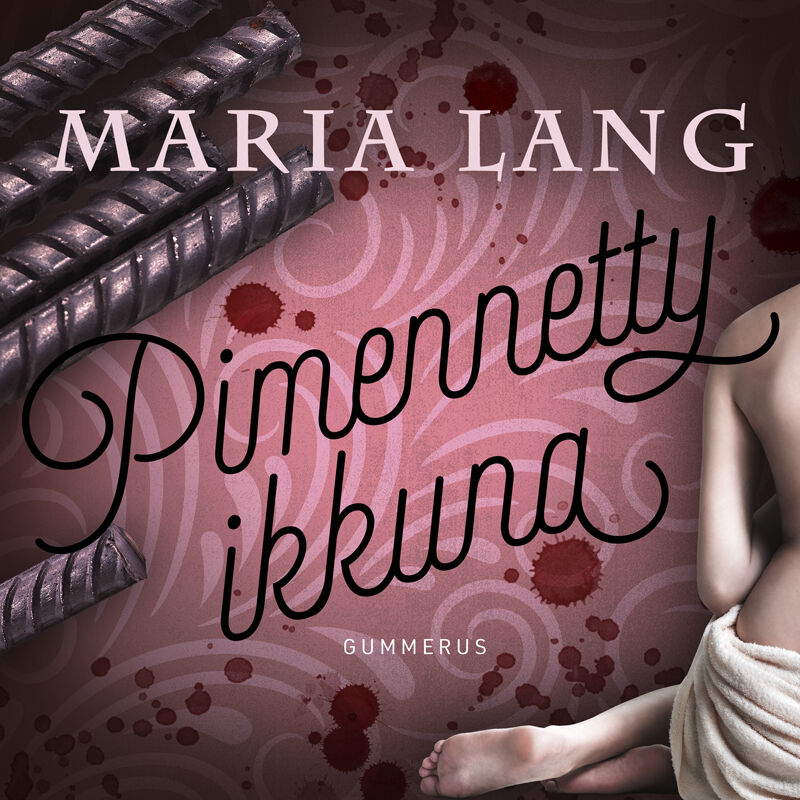 Pimennetty ikkuna – Ljudbok