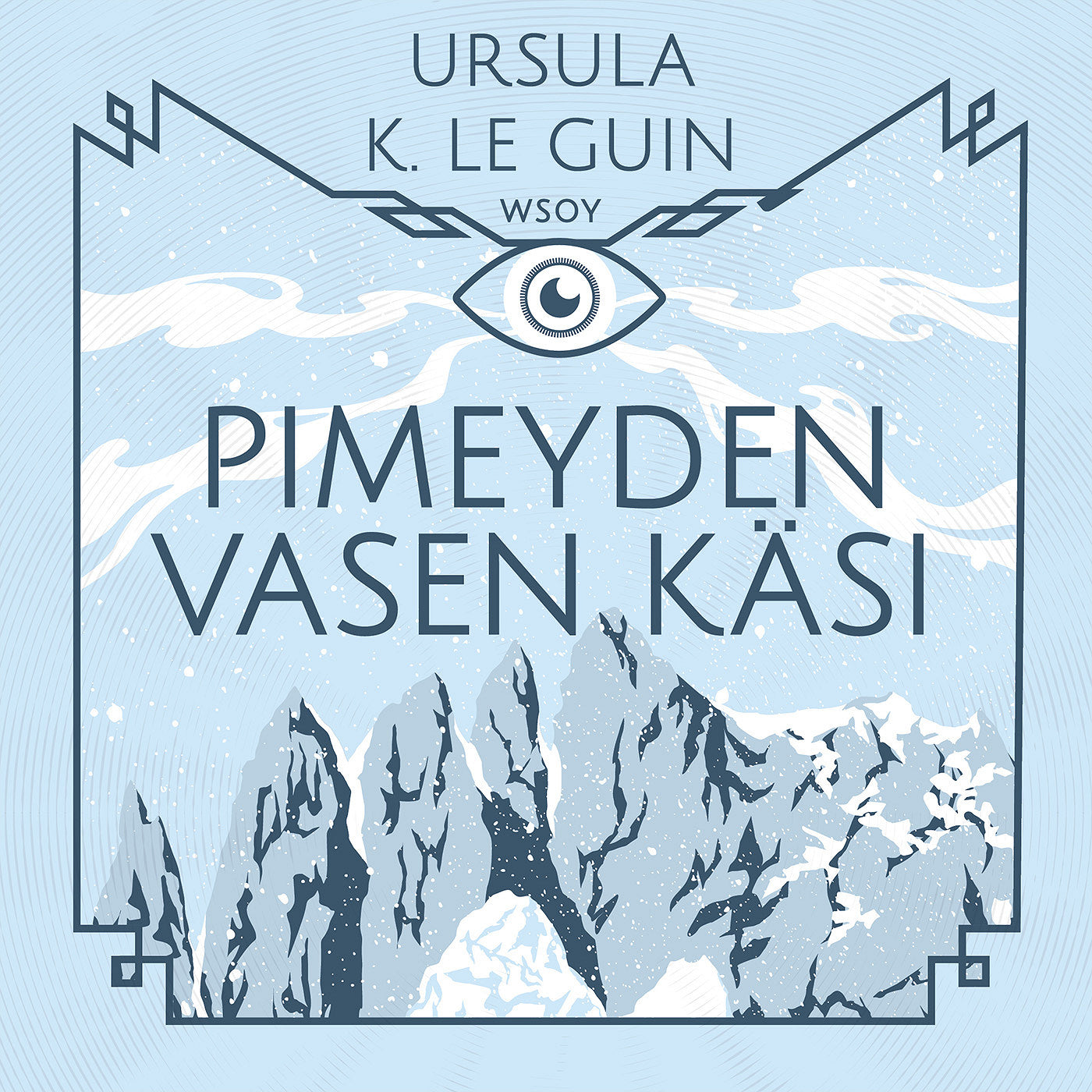 Pimeyden vasen käsi – Ljudbok