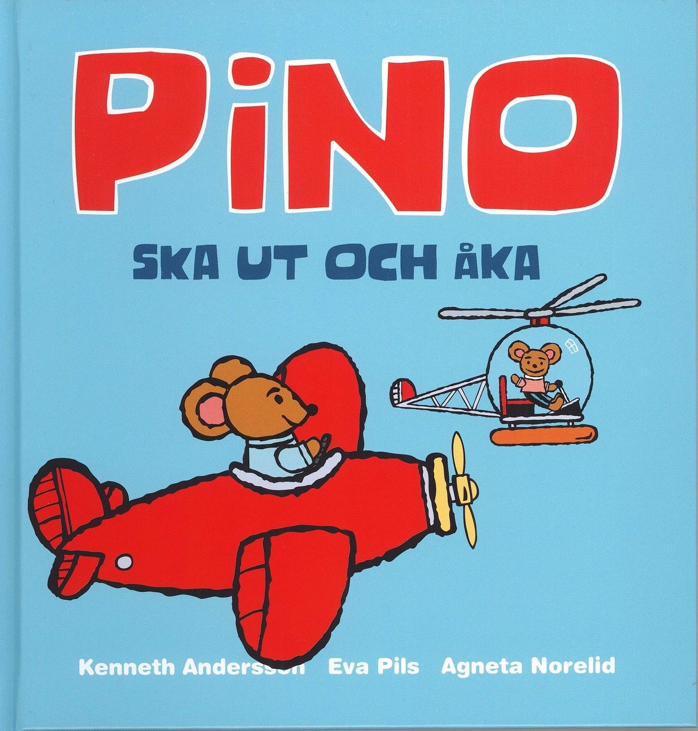 Pino ska ut och åka – E-bok