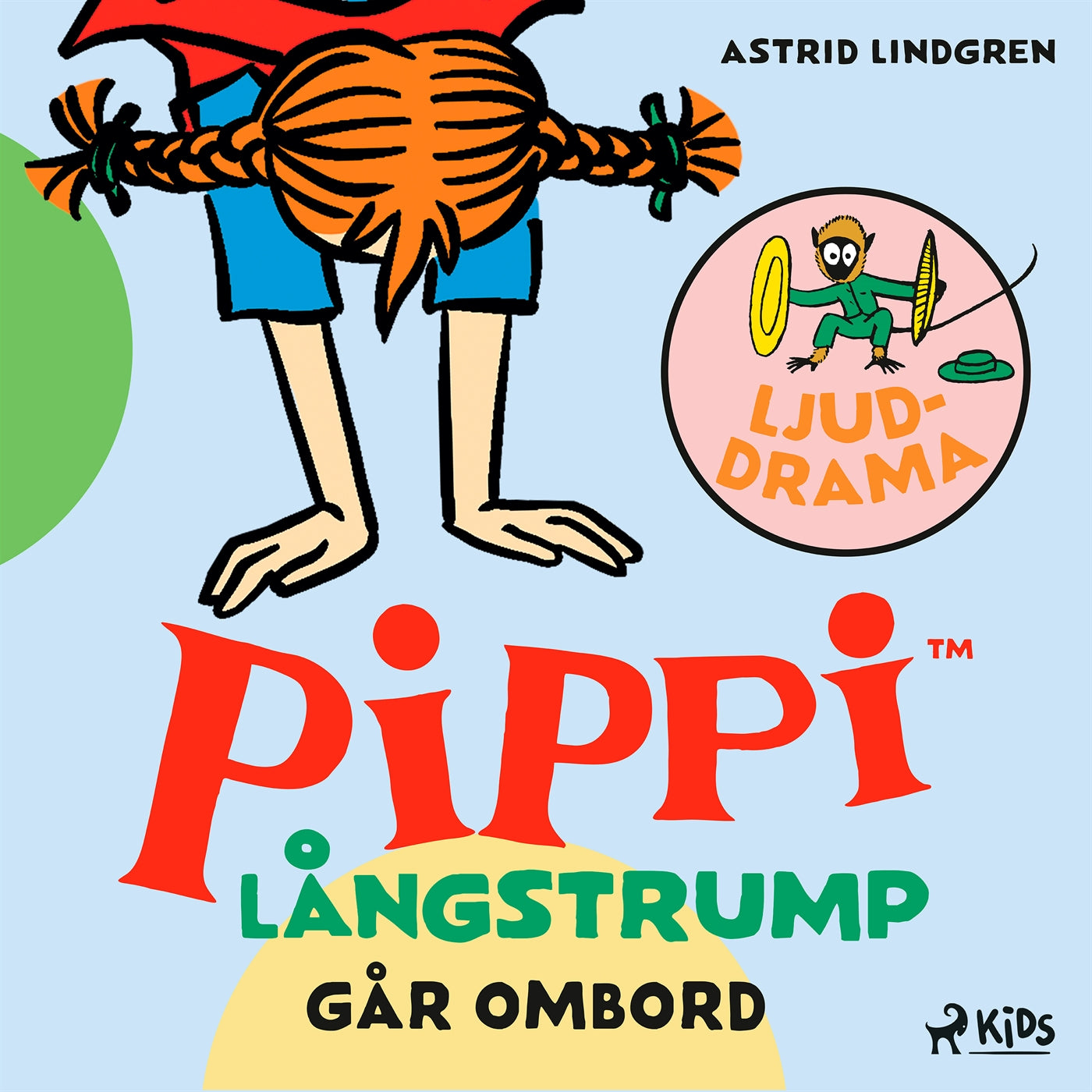 Pippi Långstrump går ombord – Ljuddrama – Ljudbok