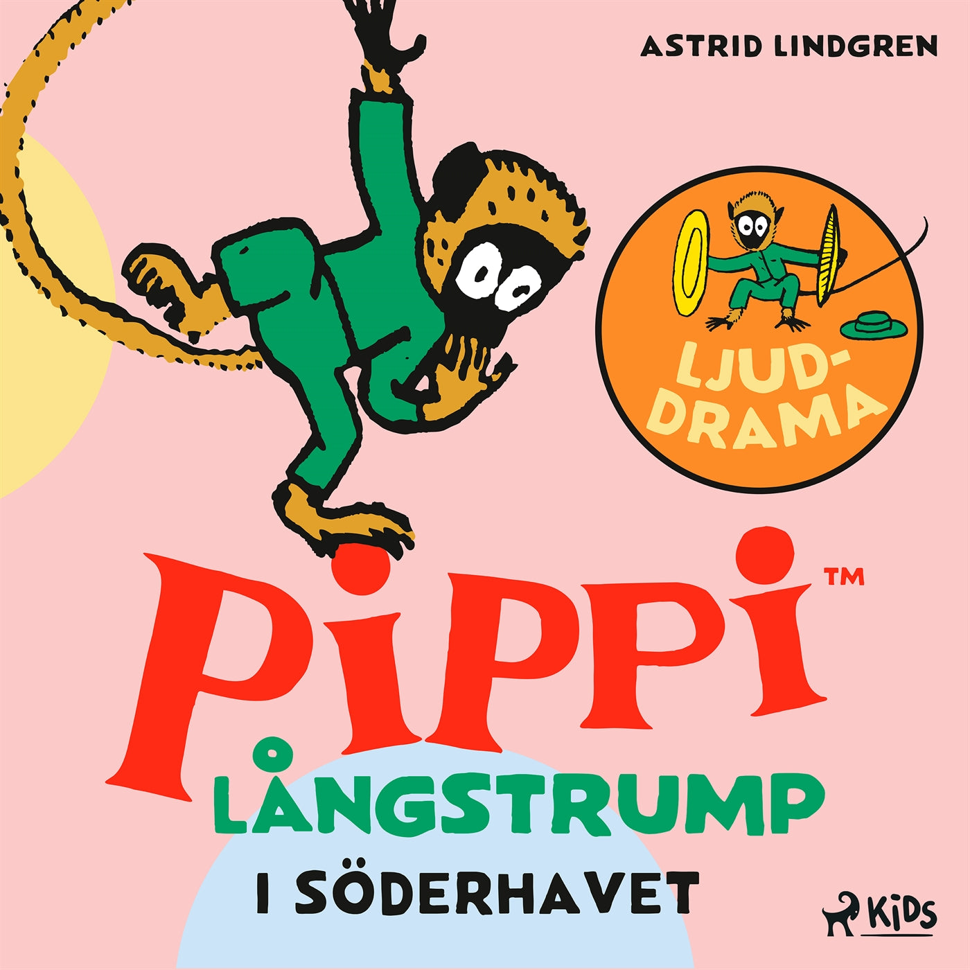 Pippi Långstrump i Söderhavet – Ljuddrama – Ljudbok