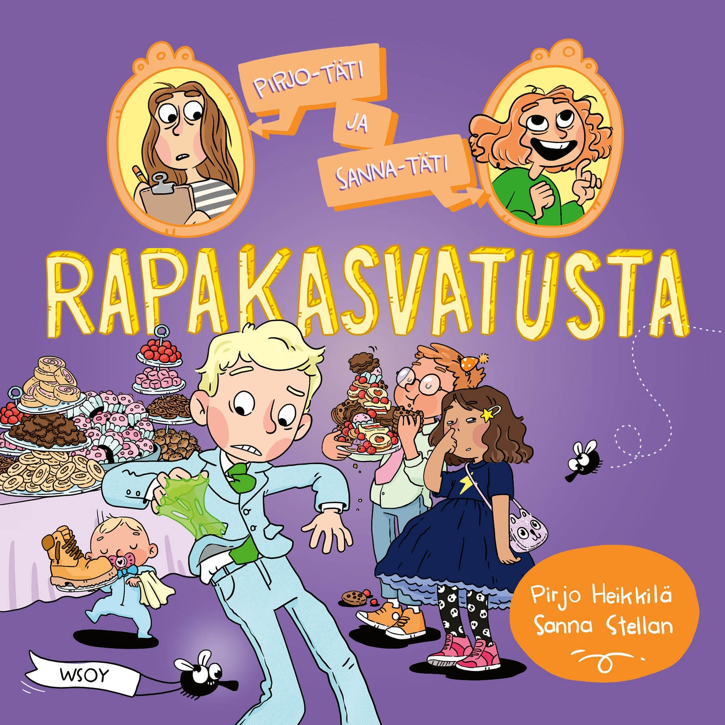 Pirjo-täti ja Sanna-täti: Rapakasvatusta – Ljudbok