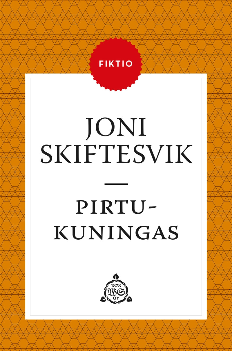 Pirtukuningas – E-bok