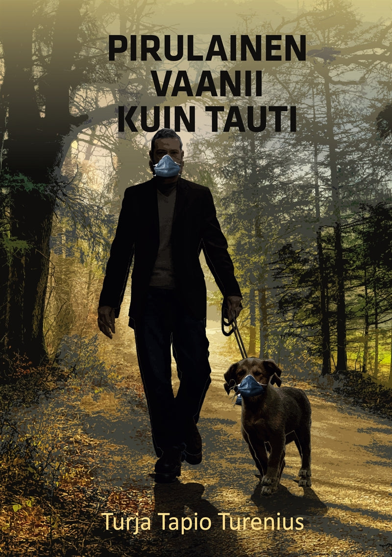 Pirulainen vaanii kuin tauti – E-bok