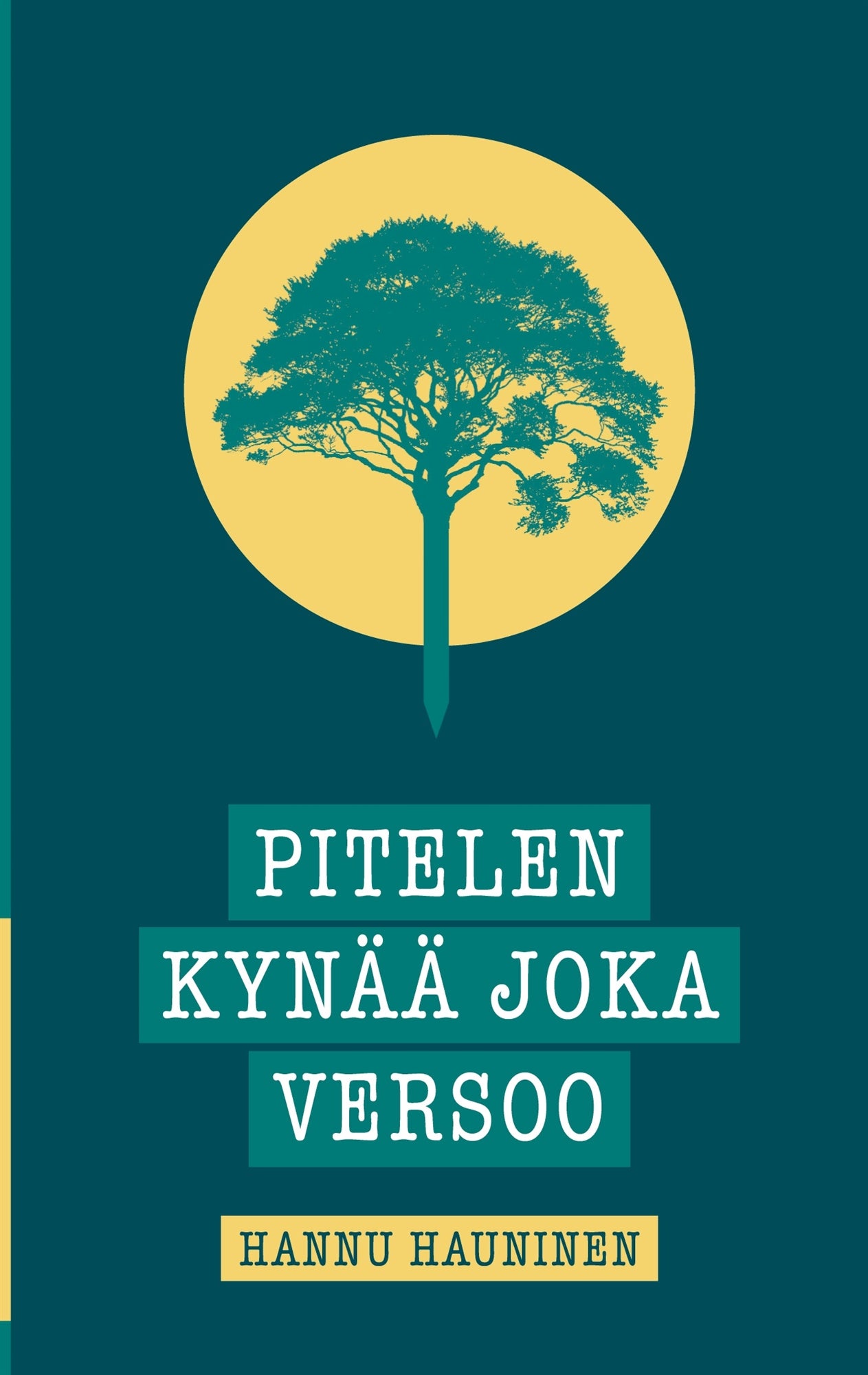 Pitelen kynää joka versoo – E-bok