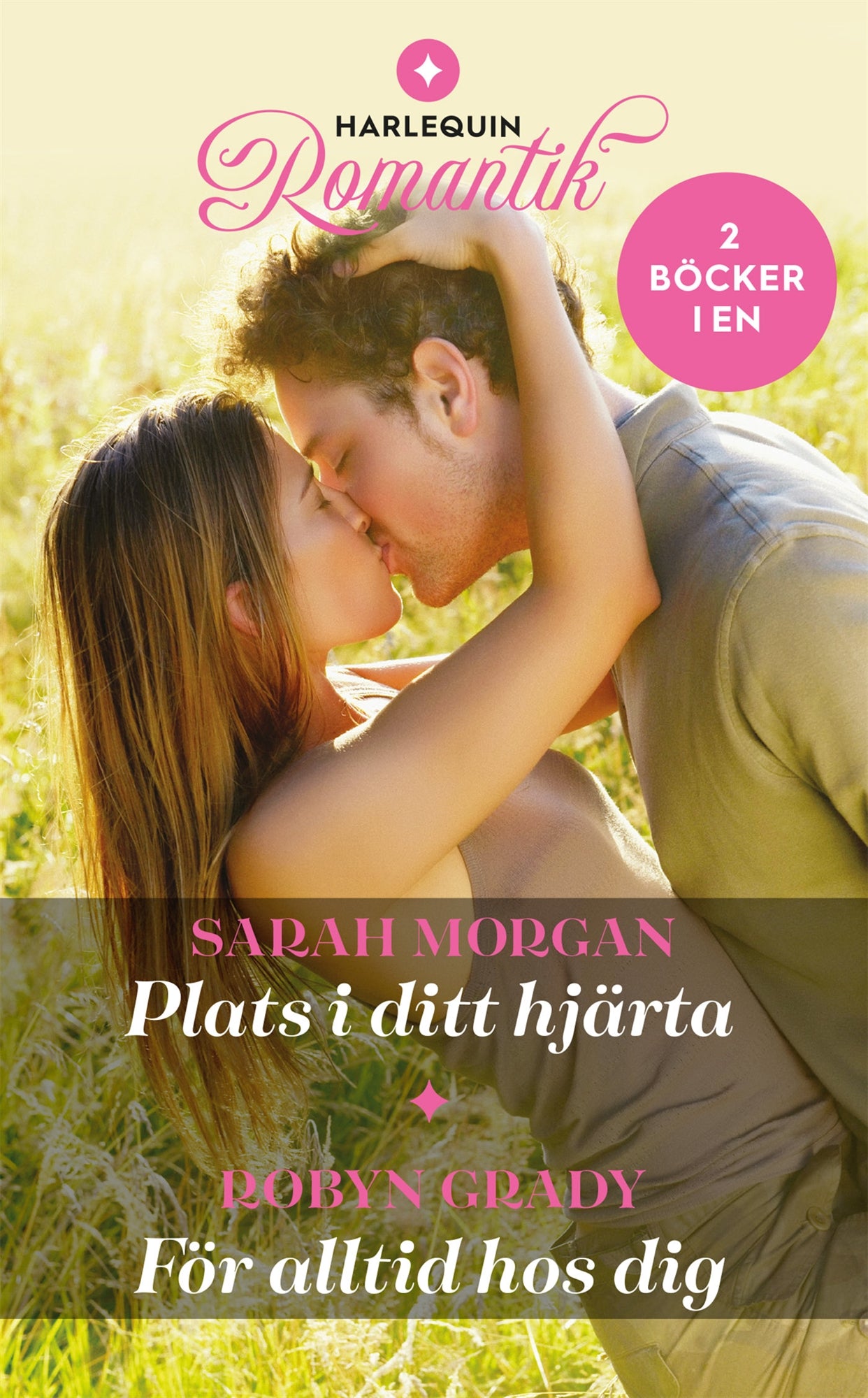 Plats i ditt hjärta / För alltid hos dig – E-bok
