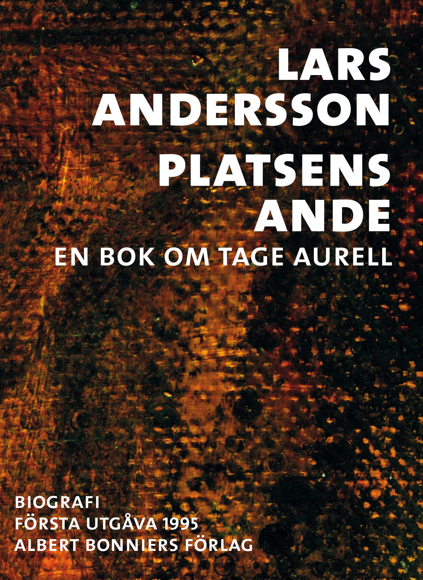 Platsens ande : en bok om Tage Aurell – E-bok