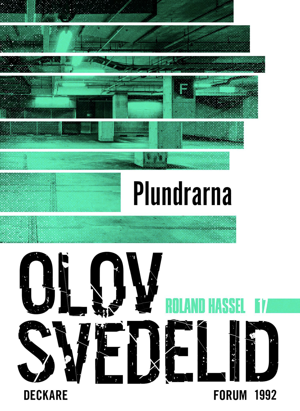Plundrarna : en Roland Hassel-thriller – E-bok
