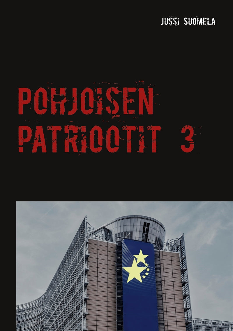 Pohjoisen patriootit 3 – E-bok