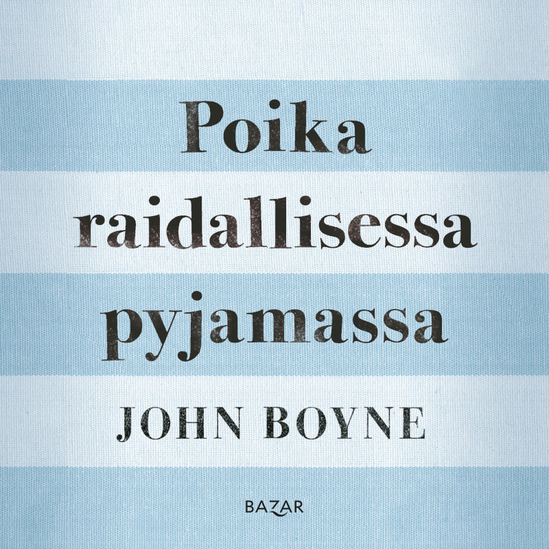 Poika raidallisessa pyjamassa – Ljudbok