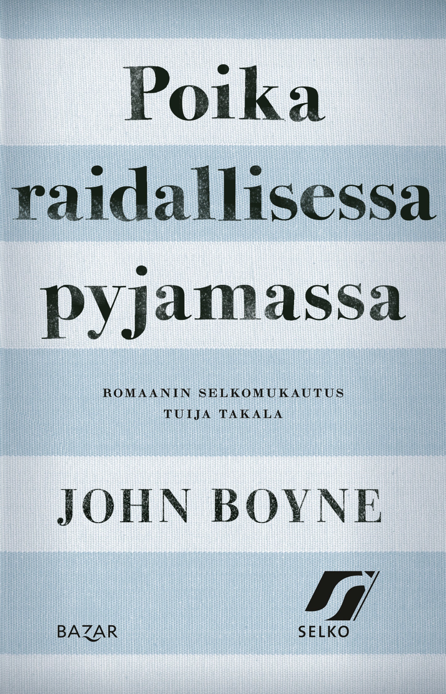 Poika raidallisessa pyjamassa (selkokirja) – E-bok