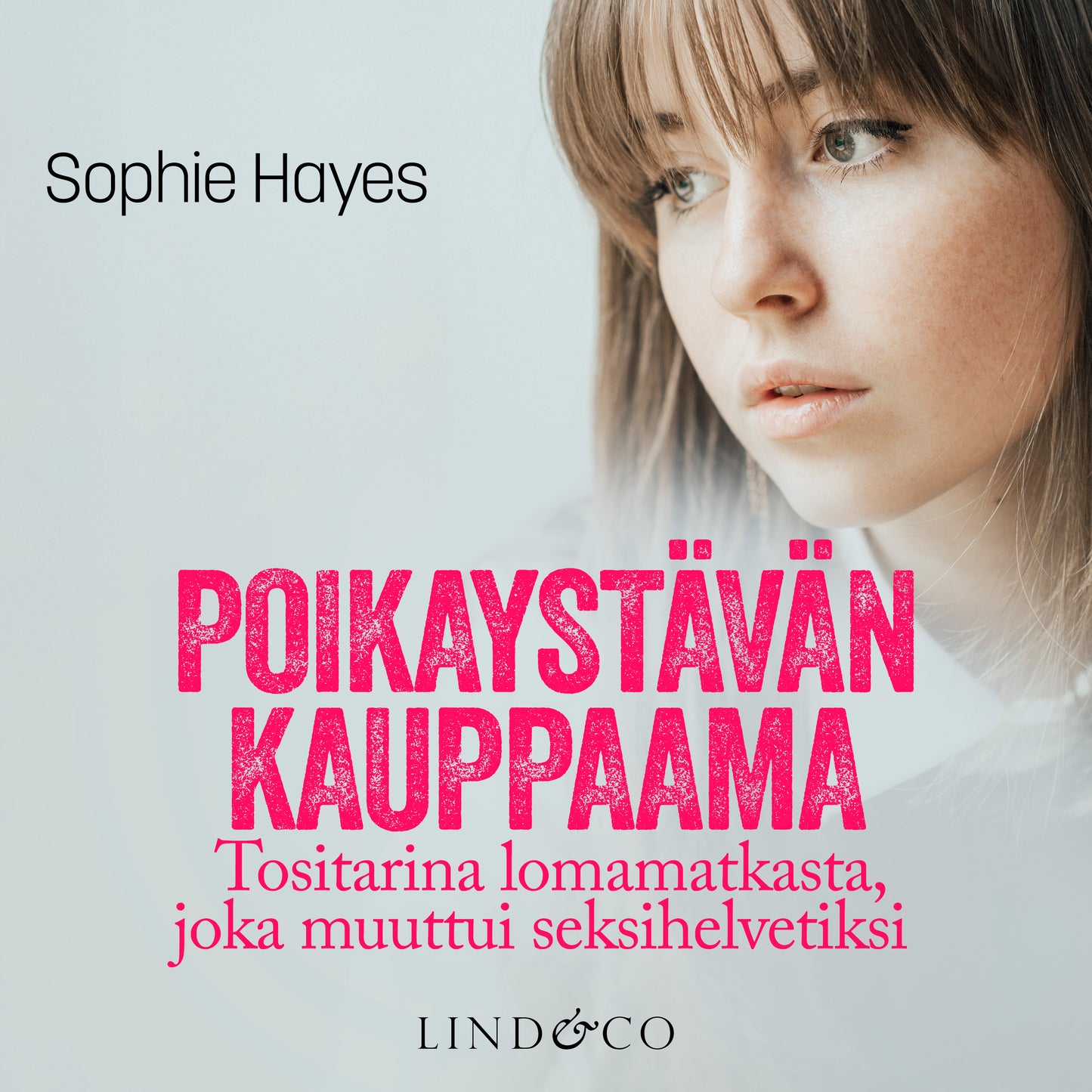 Poikaystävän kauppaama – Ljudbok