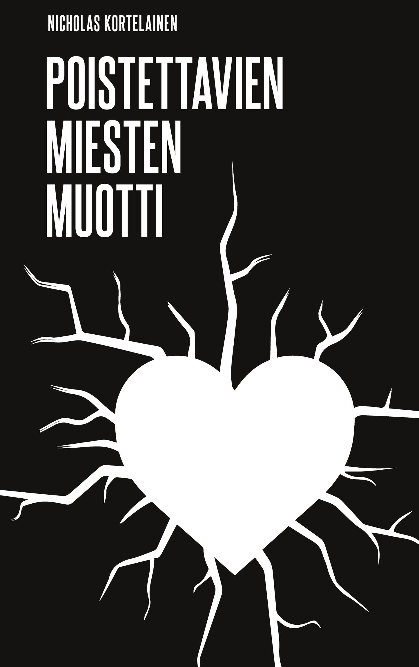 Poistettavien Miesten Muotti – E-bok