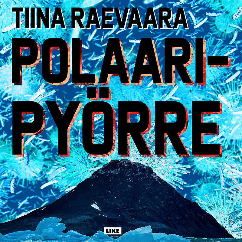 Polaaripyörre – Ljudbok