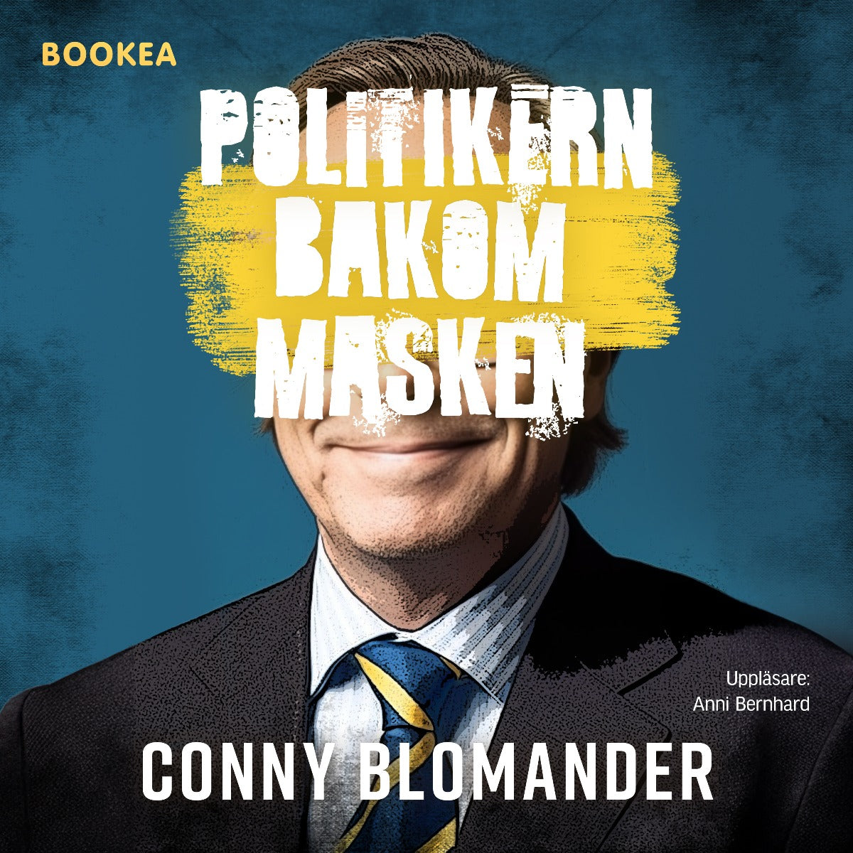 Politikern bakom masken – Ljudbok