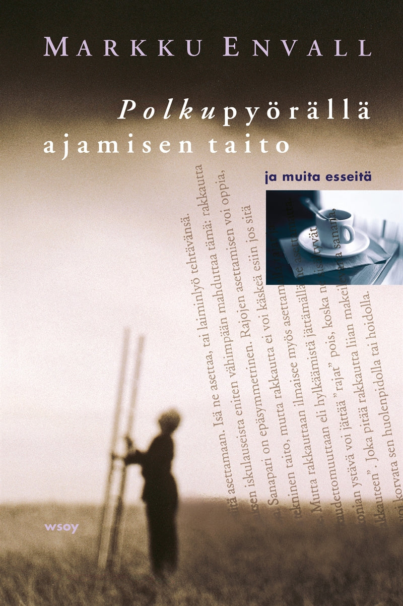 Polkupyörällä ajamisen taito ja muita esseitä – E-bok