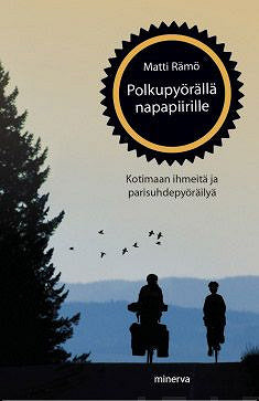 Polkupyörällä napapiirille – E-bok