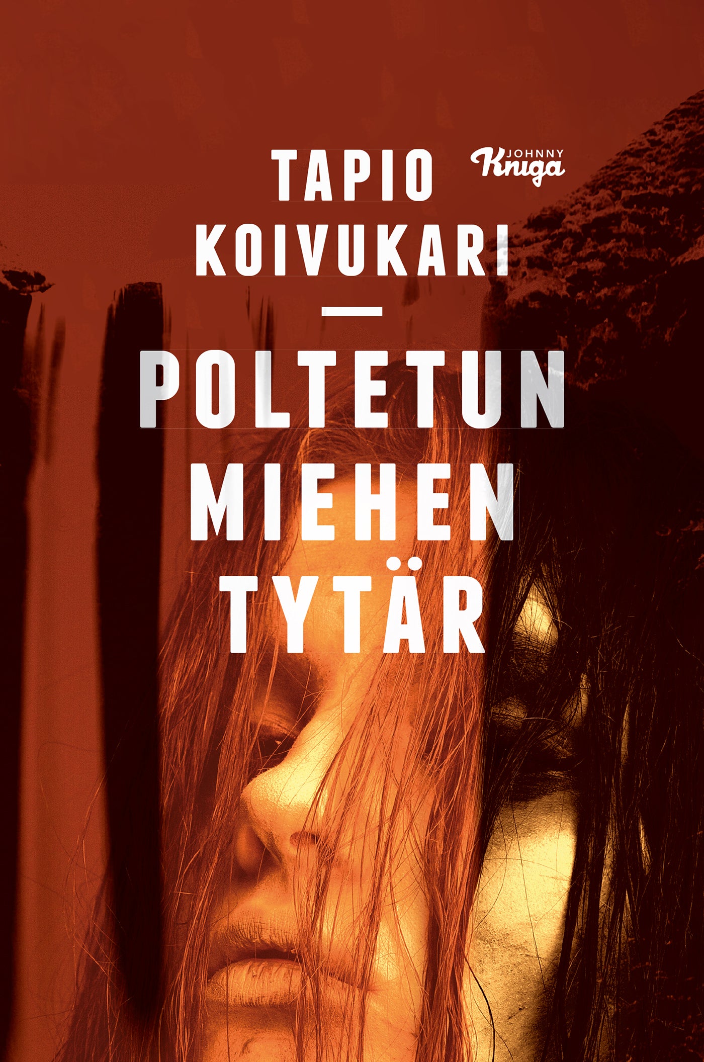 Poltetun miehen tytär – E-bok