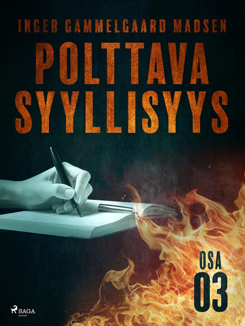 Polttava syyllisyys: Osa 3 – E-bok