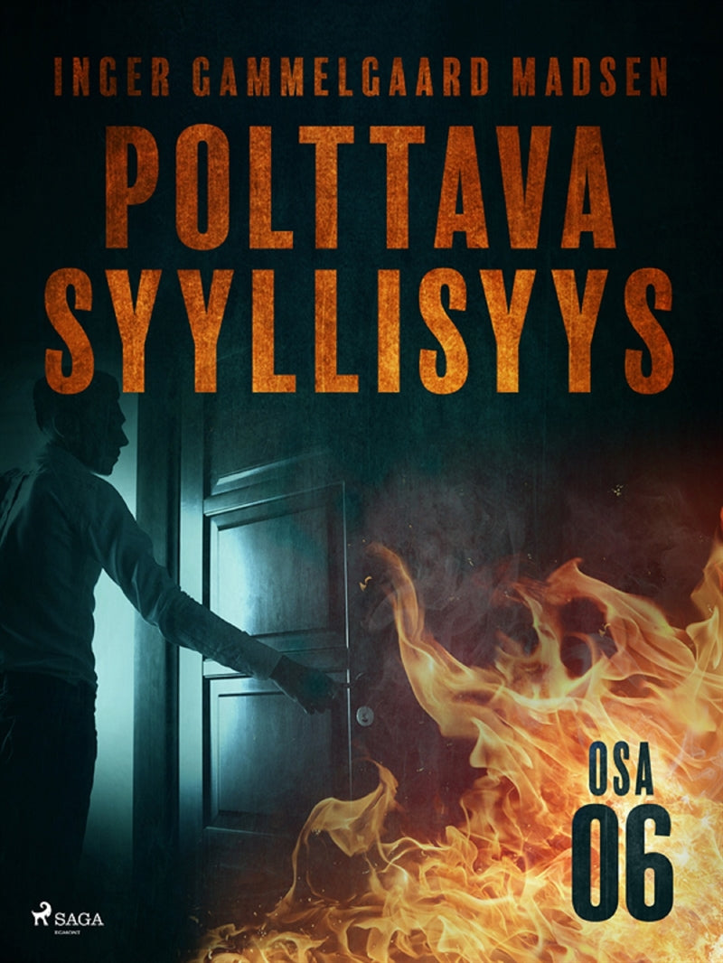 Polttava syyllisyys: Osa 6 – E-bok
