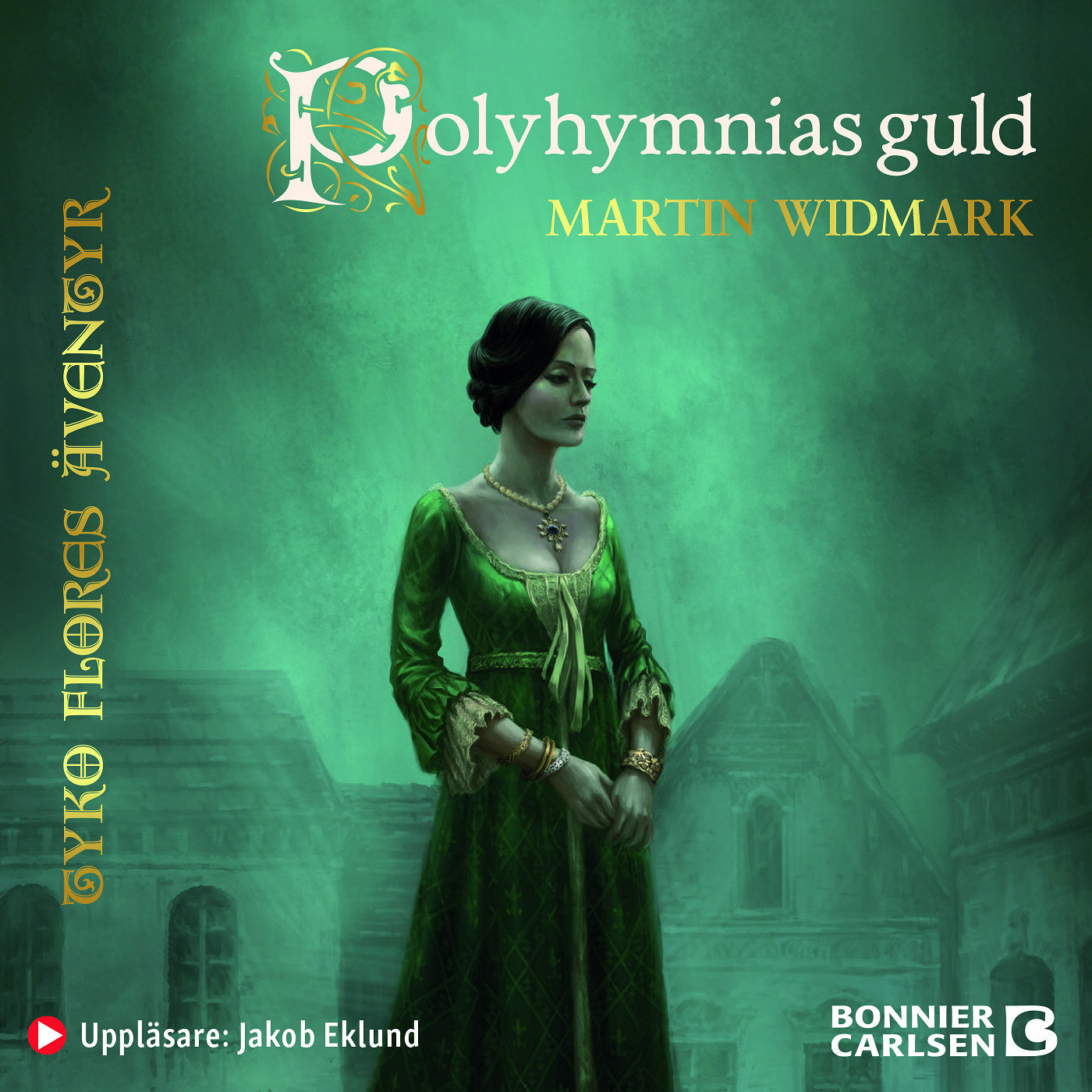 Polyhymnias guld – Ljudbok