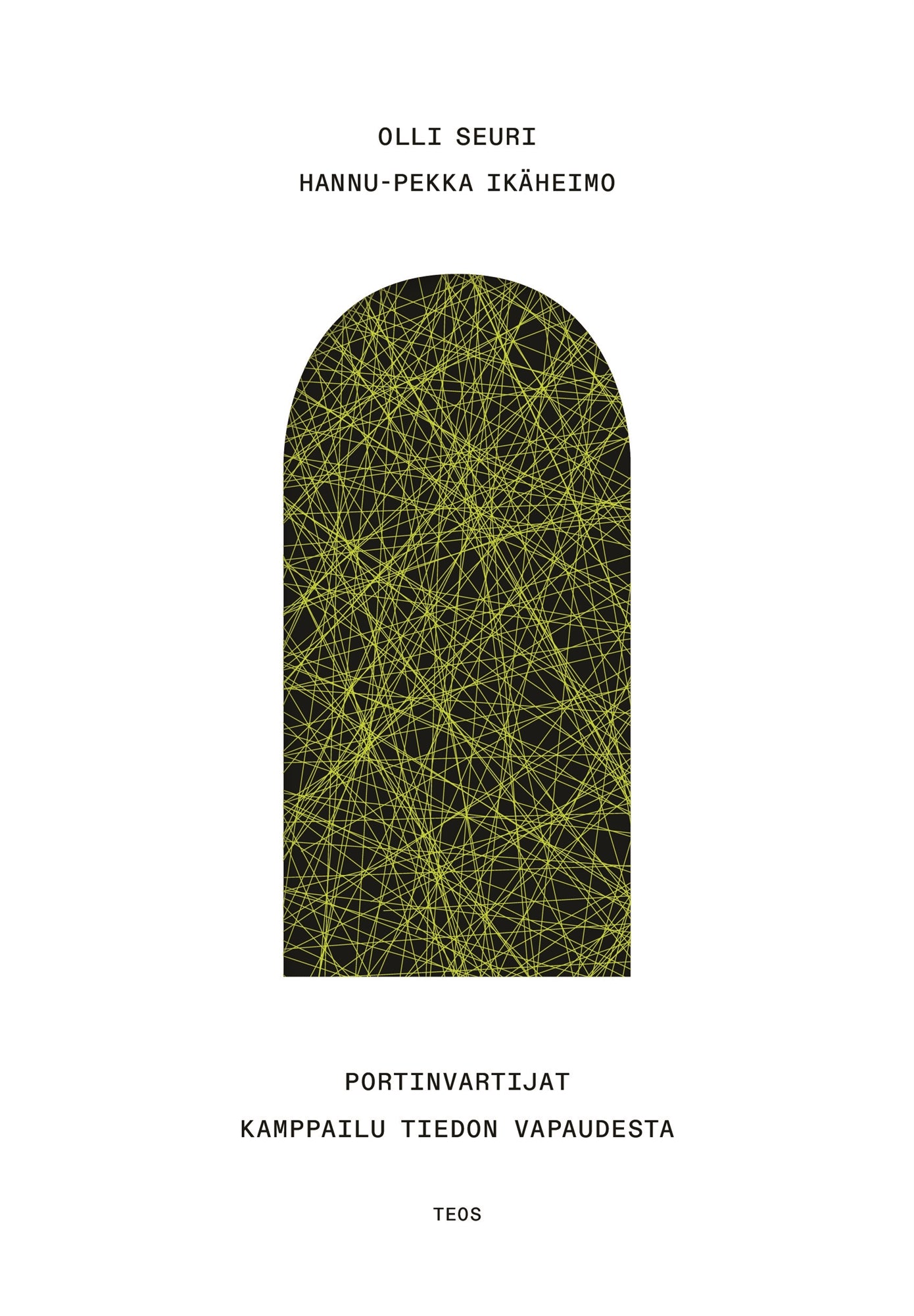 Portinvartijat – E-bok