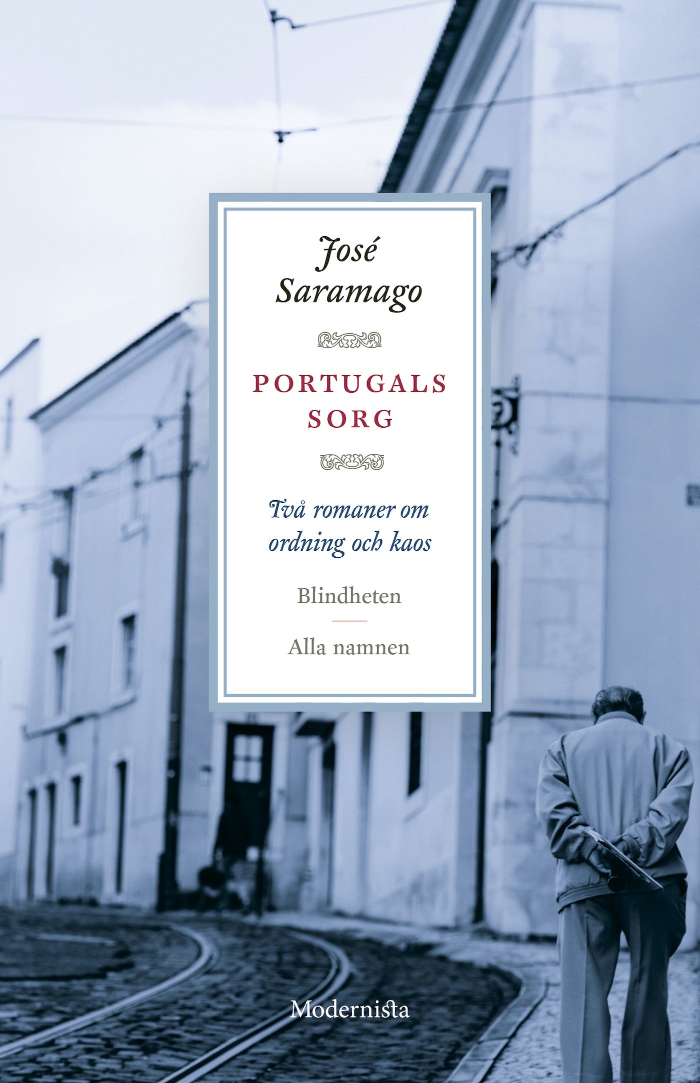 Portugals sorg: Två romaner om ordning och kaos – E-bok