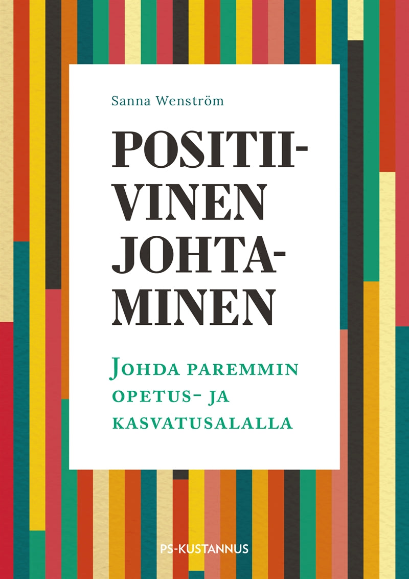 Positiivinen johtaminen – E-bok