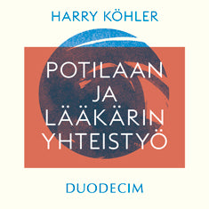 Potilaan ja lääkärin yhteistyö – Ljudbok