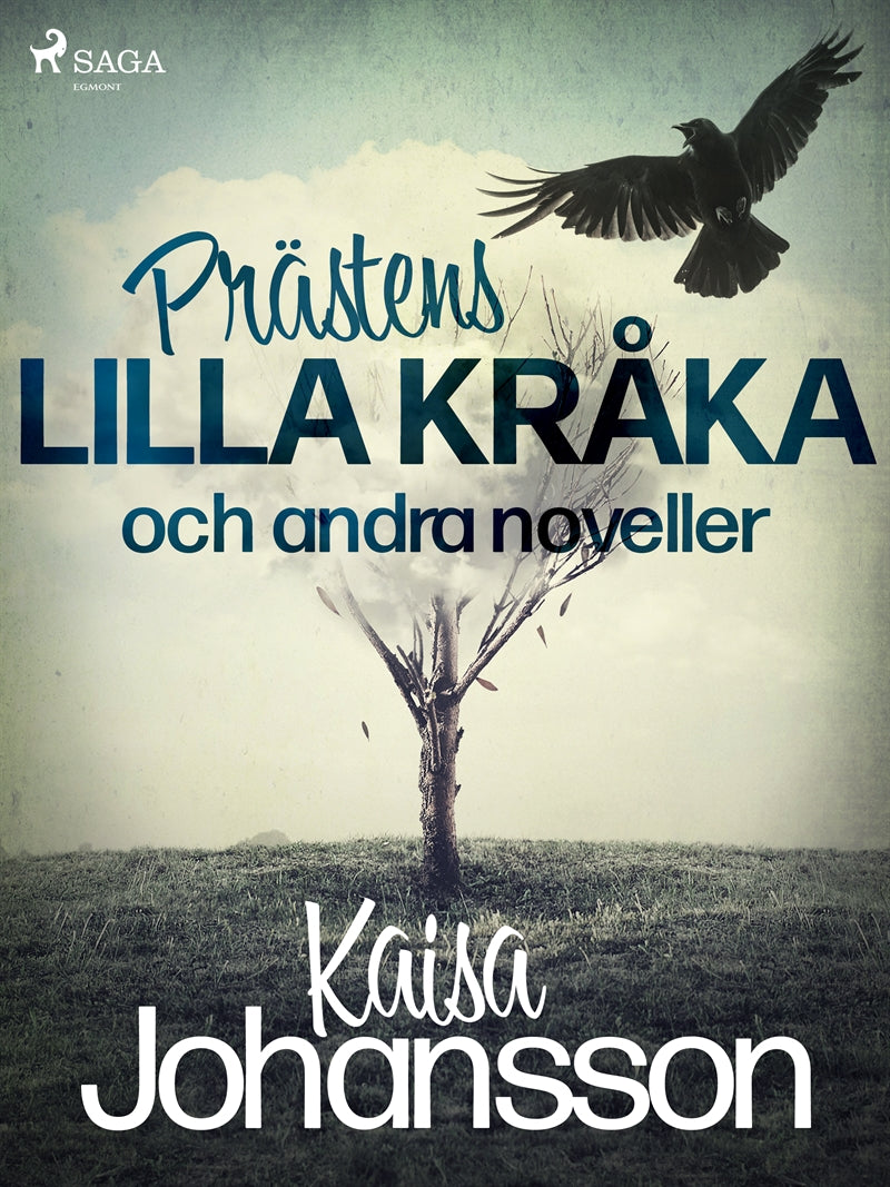 Prästens lilla kråka och andra noveller – E-bok