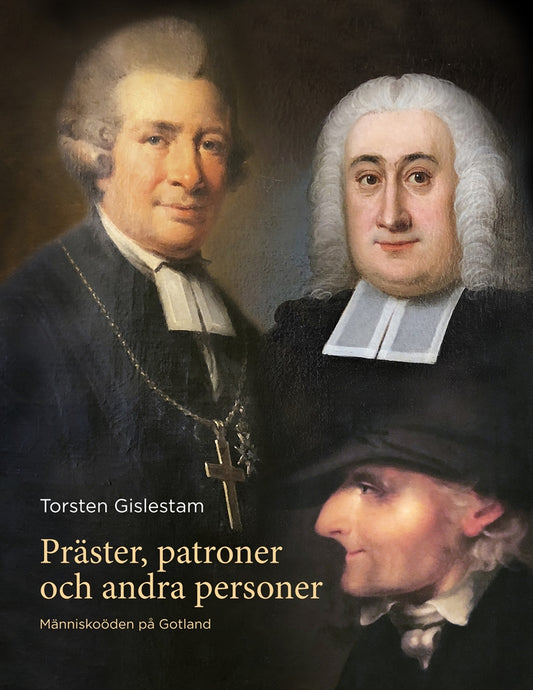 Präster, patroner och andra personer: Människoöden på Gotland – E-bok
