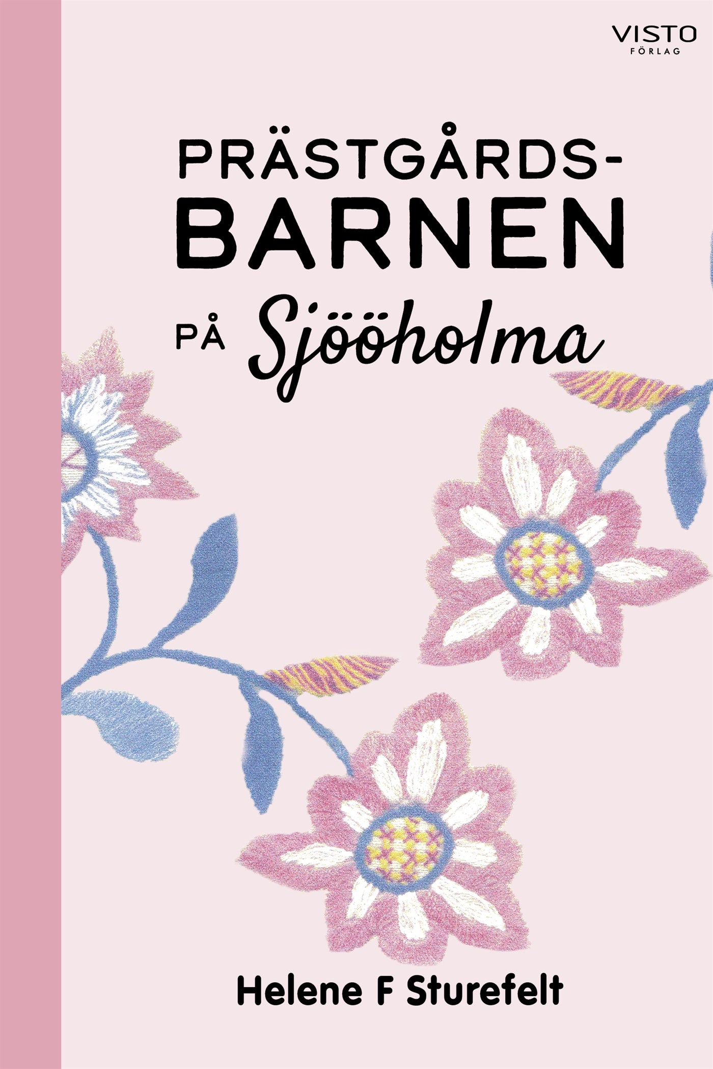 Prästgårdsbarnen på Sjööholma – E-bok