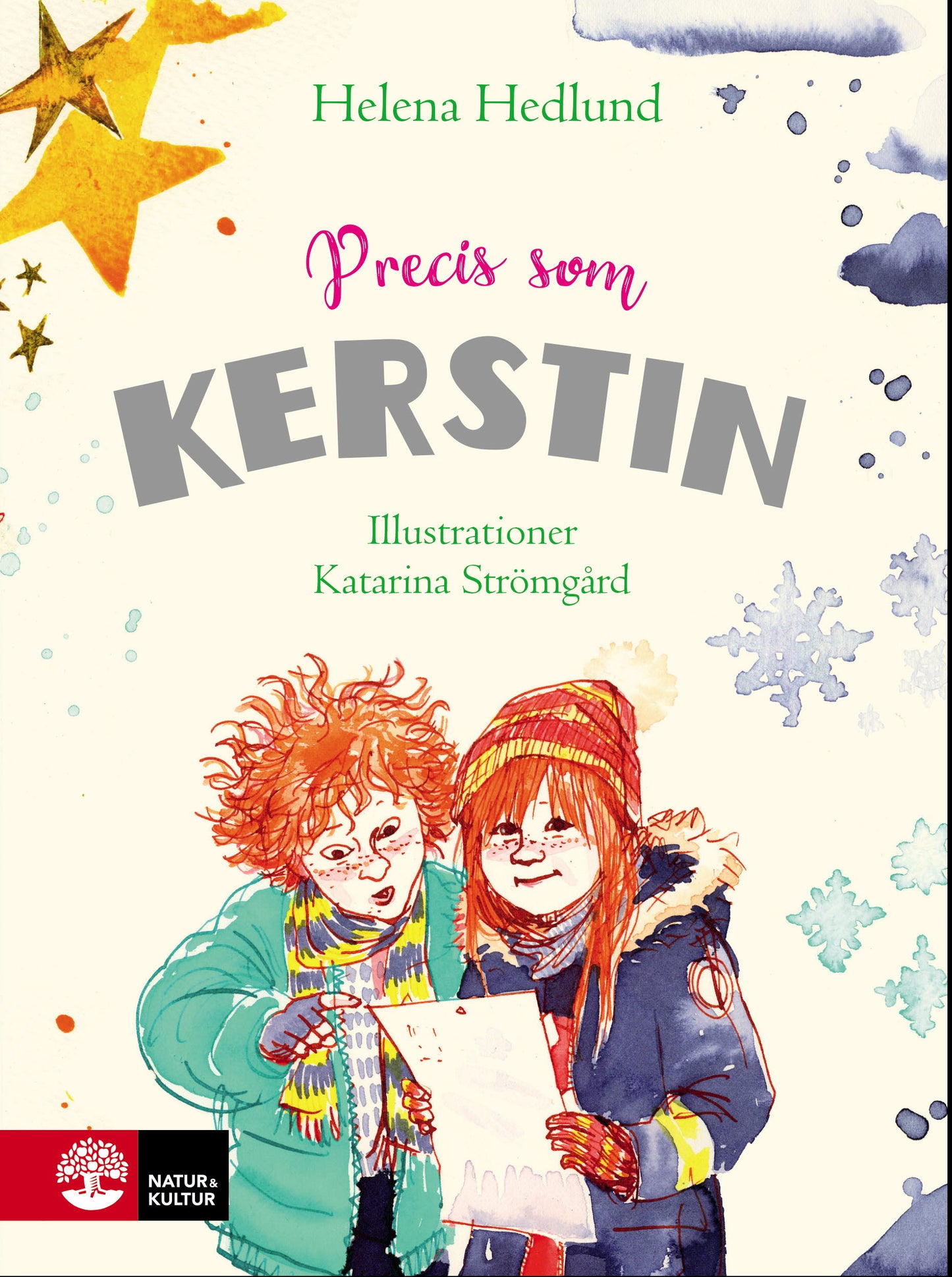 Precis som Kerstin – E-bok