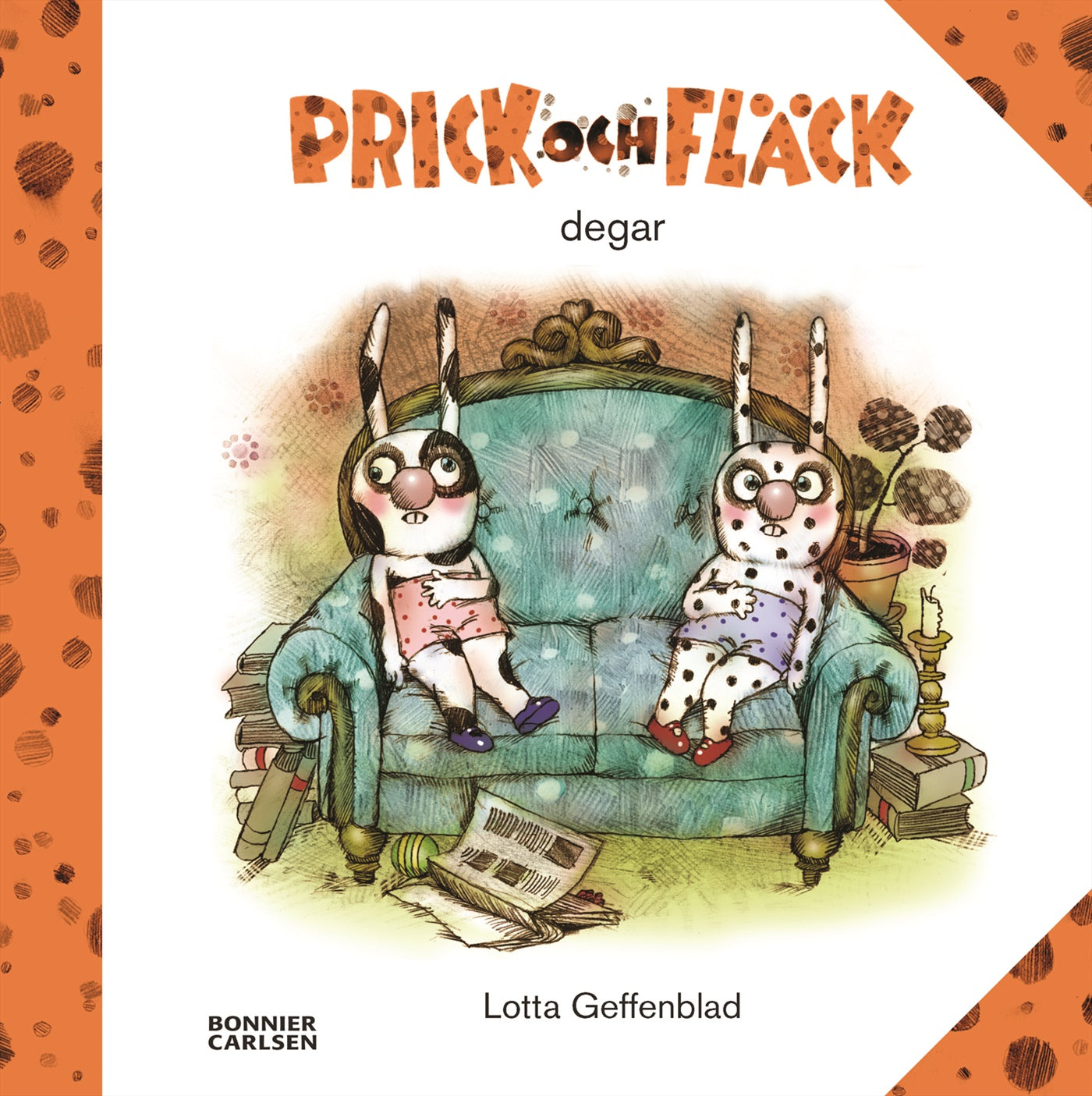 Prick och Fläck degar – E-bok